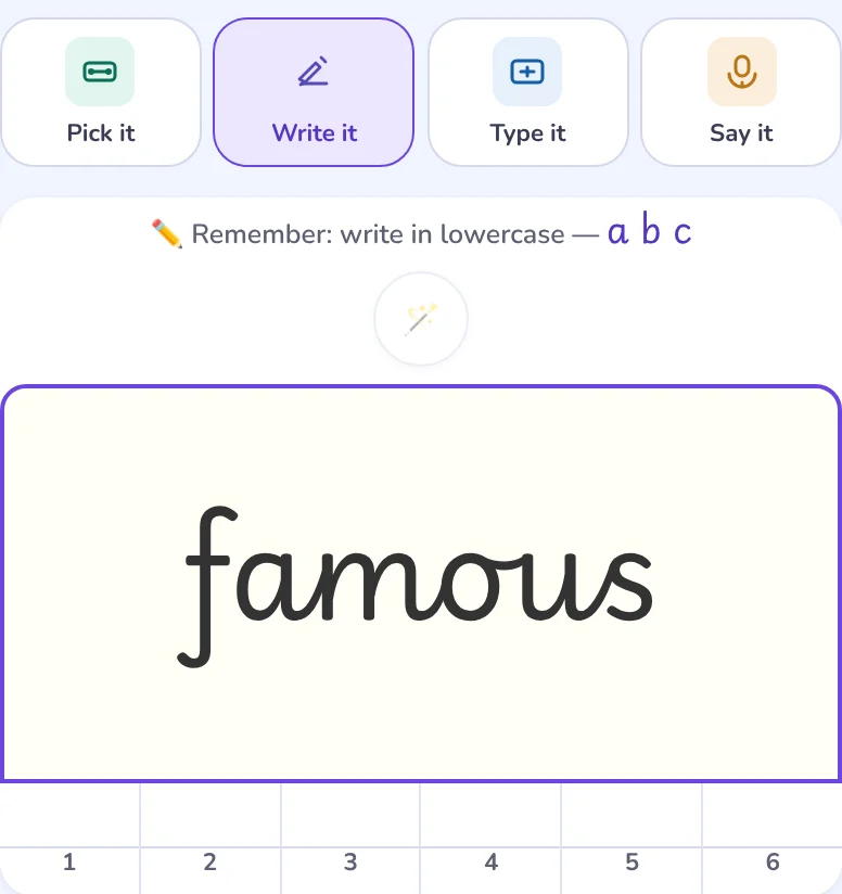 Write it: the word famous written in joined handwriting on the writing pad, with numbered boxes underneath, one for each letter.